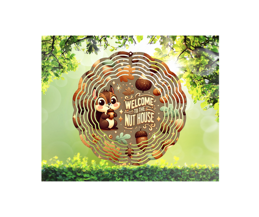 Welcome To The Nuthouse Wind Spinner